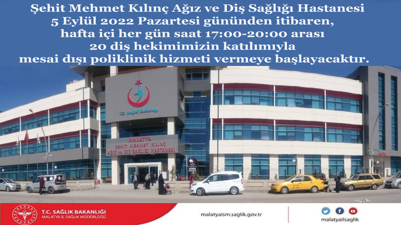 Şehit Mehmet Kılınç Ağız Ve Diş Sağlığı Hastanesi Mesai Dışı Hizmet Vermeye Başlıyor